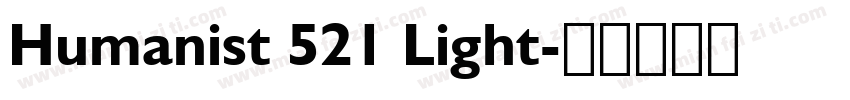 Humanist 521 Light字体转换